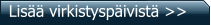 Lisää virkistyspäivistä >>