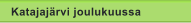Katajaj�rvi joulukuussa