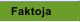 Faktoja