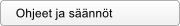 Ohjeet ja s��nn�t