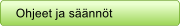 Ohjeet ja s��nn�t