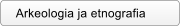 Arkeologia ja etnografia